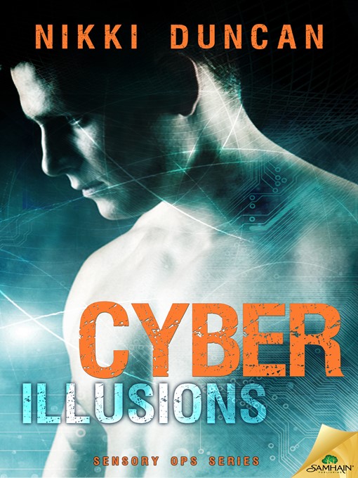 Title details for Cyber Illusions by Nikki Duncan - Available